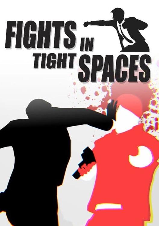 Fights in Tight Spaces cover art