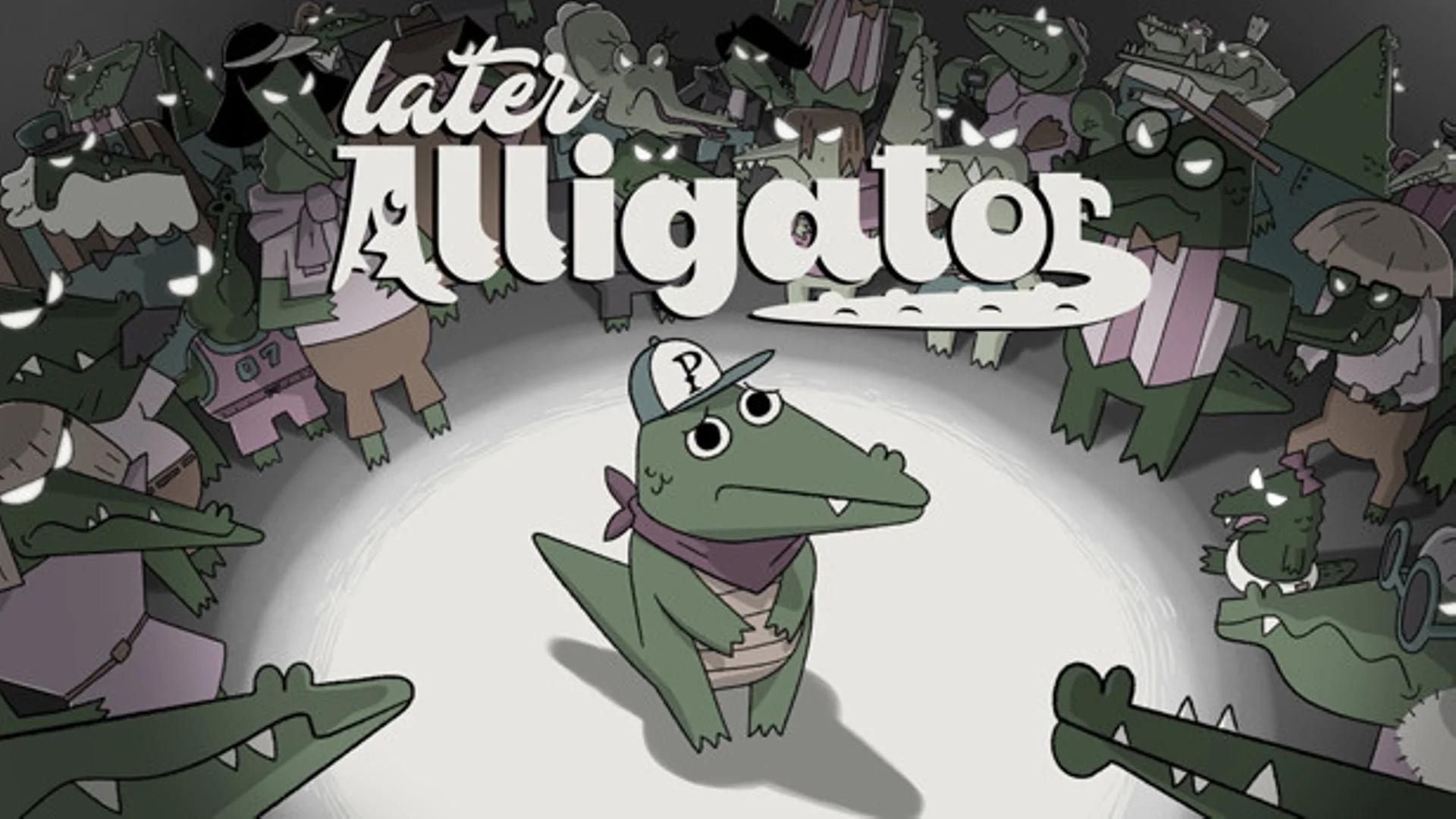 Later Alligator cover art