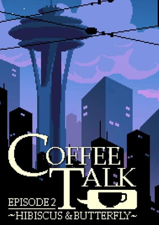 Coffee Talk Episode 2: Hibiscus & Butterfly cover art