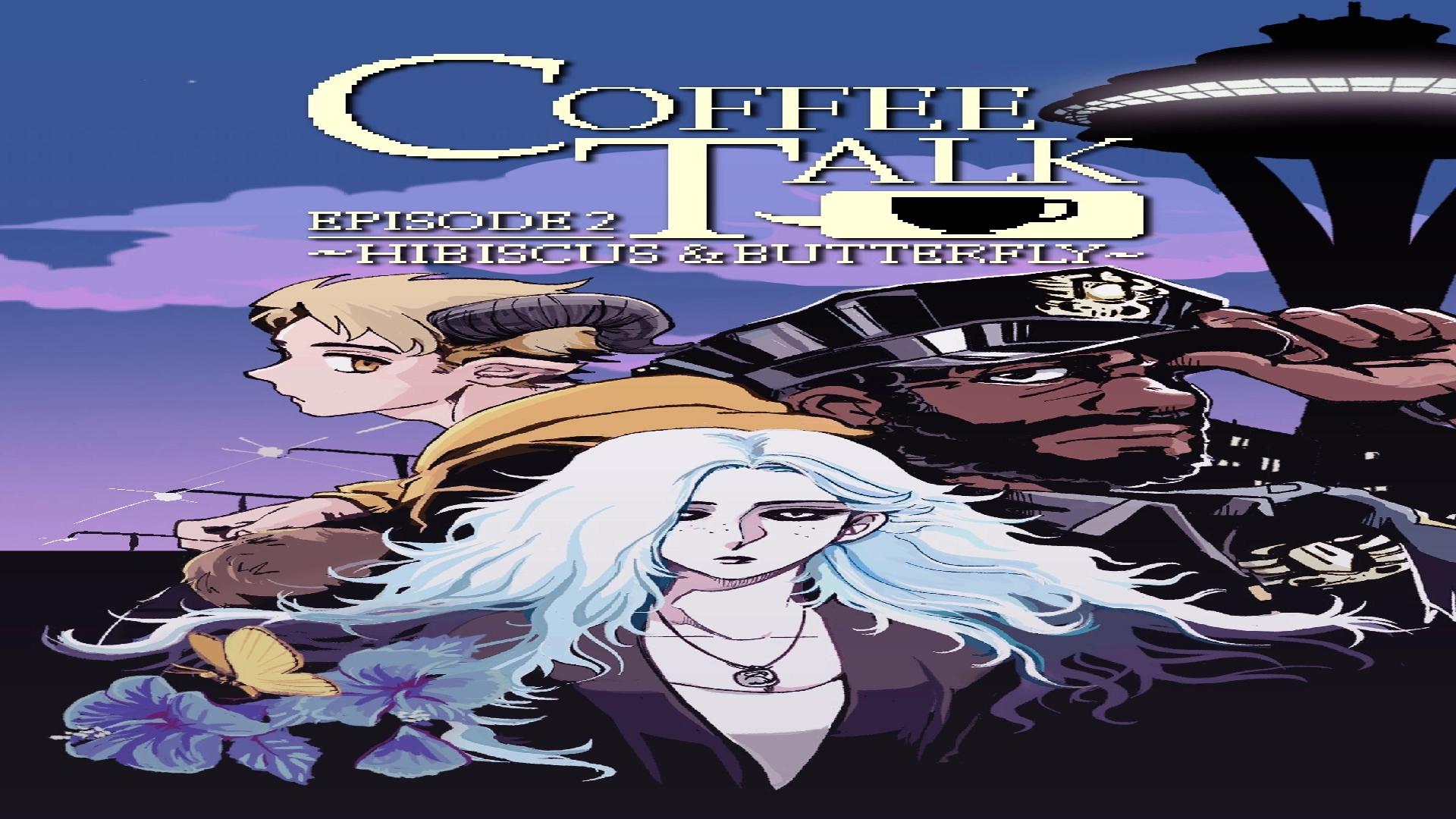 Coffee Talk Episode 2: Hibiscus & Butterfly cover art