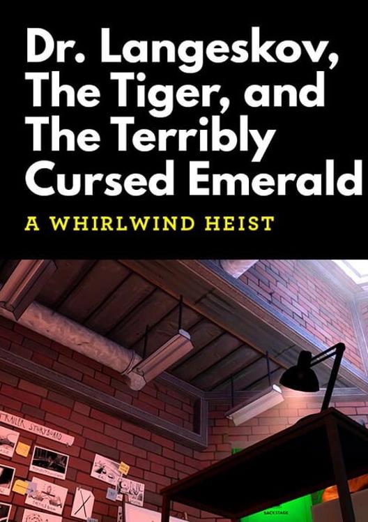 Dr. Langeskov, The Tiger, and The Terribly Cursed Emerald: A Whirlwind Heist cover art