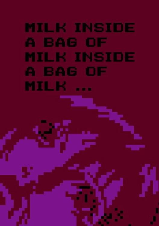 Milk inside a bag of milk inside a bag of milk cover art