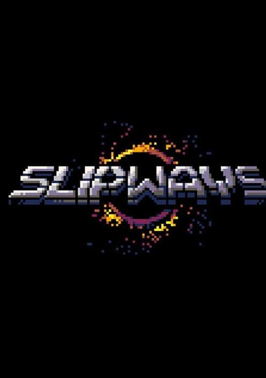 SlipWays cover art
